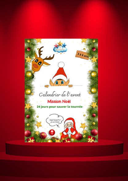 Calendrier de l'avent "Mission Noël " 3 à 6 ans.